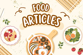 write SEO food, nutrition, vegan, diet articles