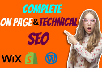 optimize technical and on page SEO for wix, shopify, wordpress, webflow