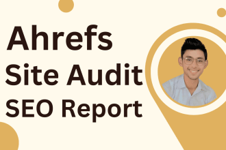 get ahrefs site audit seo report, website audit, audit s e o report