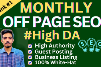 provide monthly off page SEO service using authority white hat dofollow backlink