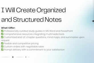 make structured and organized notes for you