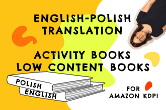 translate english KDP activity books journals etc to polish as a native speaker