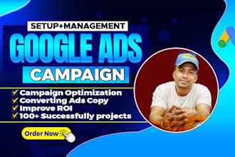 setup and manage top performing google ads adwords ppc search campaign