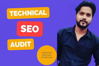 a technical website SEO audit with competitor analysis and an action plan