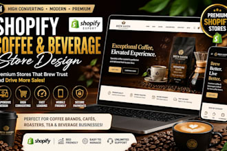 design a premium shopify coffee and beverage store