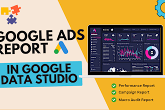 create a google ads report and dashboard