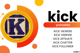 promote kick channel, organic twitch live stream promotion to boost follow, view