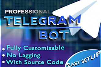 create a personalized professional telegram bot or script
