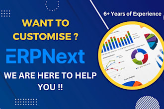 customize erpnext modules as your requirements