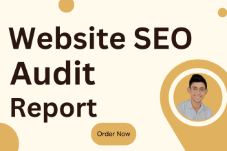 provide complete website seo audit report, website s e o analysis site audit