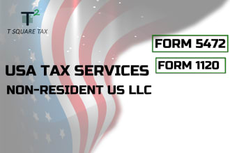 preparation and filing of USA tax forms 5472 and 1120