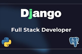 be your full stack python django developer