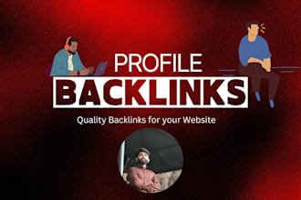 do 300 profile SEO backlinks, dofollow links, off page