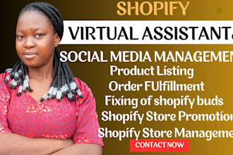 be shopify virtual assisstant shopify sm marketer store manager to boost sales