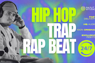 produce unique hip hop, trap and rap beat exclusive for you