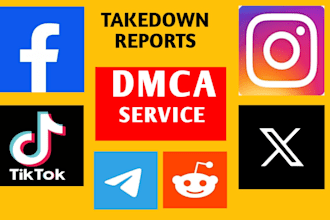 remove copyright, defamatory content facebook,tiktok,reddit,instagram by dmca