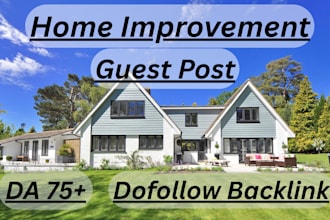 publish your content on a da 75 plus home improvement blog