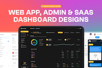 create professional  web app or saas dashboard designs