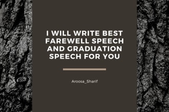 write best farewell speech and graduation speech for you