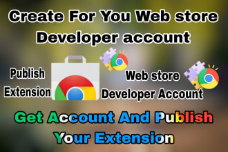 create chrome web store developer account for you