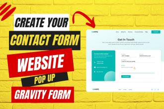 create or fix contact form or gravity forms or wpforms or website pop up