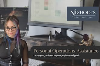 support you as a personal operations assistant