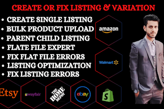 create listings and variations on amazon, walmart, ebay, etsy and shopify