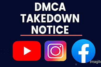 send dmca takedown notice to facebook instagram and youtube