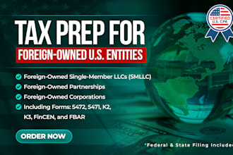 prepare sign and file your foreign owned entity tax return