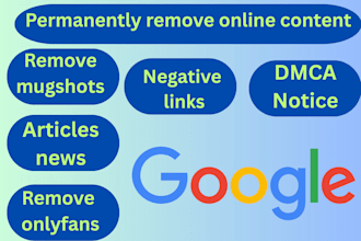 remove negative articles, news, mugshot cases delete negative links from google
