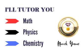 tutor math, physics and chemistry from grade 1 to grade 10