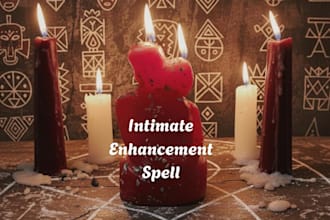 cast a safe and powerful intimate enhancement spell