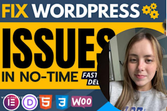 fix wordpress website issues errors bugs,HTML CSS,elementor pro divi expert help