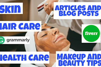 write blogs and articles on beauty, skincare and lifestyle