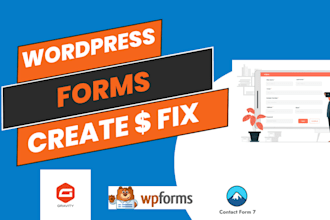 create and fix wordpress forms, contact forms 7 wp forms, ninja, and gravity