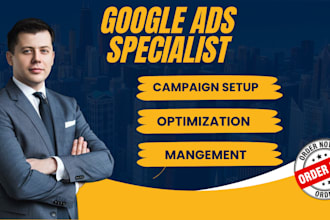 setup and manage your google ads adwords PPC campaigns