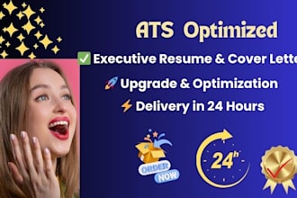 write and upgrade your executive resume, CV, and cover letter deliver 24 hours