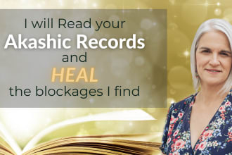 read your akashic records and heal the blockages I find