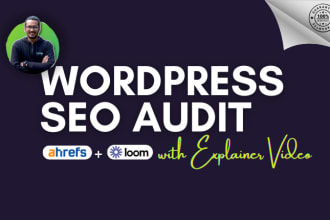 do wordpress SEO audit using ahrefs with video review