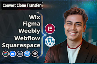 transfer clone or convert webflow, wix, squarespace, weebly, figma to wordpress