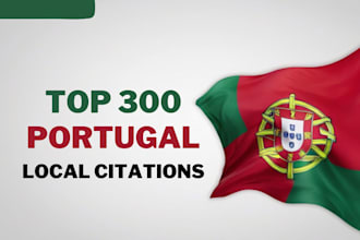 do 300 local citations and directory submission for portugal local business