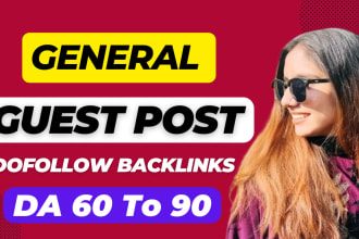 manual high quality general guest post dofollow backlink