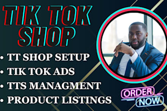 set up tik tok shop, fix tiktok shop marketing manager, manage tiktok shop ads
