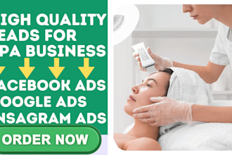 generate medical spa leads, clinic leads, medical spa marketing lead generation