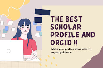 create your orcid, google scholar profile and maintain it