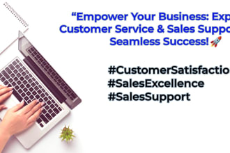 customer and sales team support