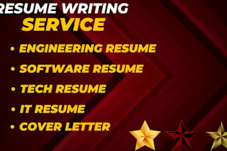 write engineering,software, tech, IT resume and cover letter