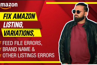 fix amazon listing errors, variation or feed file errors, parent child variation