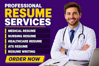 write a professional medical resume, nursing resume and cover letter, linkedin