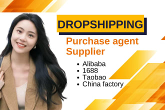 be your dropshipping purchase agent in china taobao 1688 alibaba sourcing